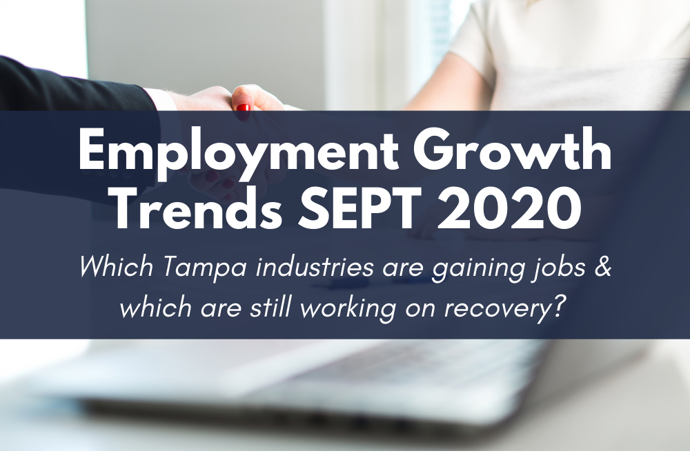 Tampa Employment Growth Trends | September 2020