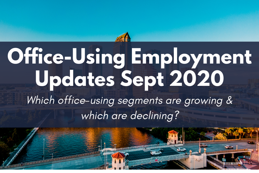 Office-Using Emlpoyment Updates September 2020 - Which office-using sectors are growing, and which are declining?